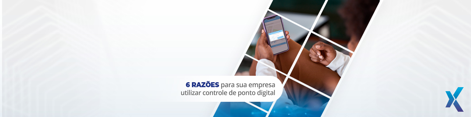 6 razões para sua empresa utilizar controle de ponto digital